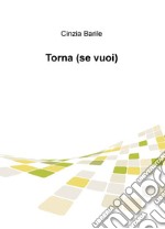 Torna (se vuoi) libro