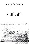 Ricordare libro