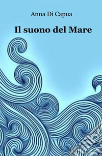 Il suono del mare libro