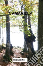 Camarilla. Storie nella storia