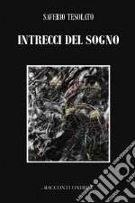 Intrecci del sogno libro