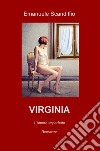 Virginia. L'amore imperfetto libro