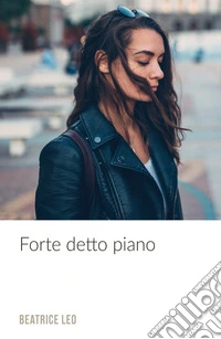 Forte detto piano libro