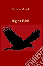 Night bird libro