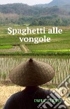 Spaghetti alle vongole libro