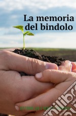 La memoria del bindolo libro