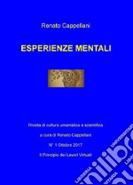 Esperienze mentali. Rivista di cultura umanistica e scientifica (2017). Vol. 1: Il principio dei lavori virtuali libro