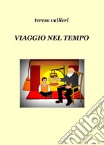 Viaggio nel tempo libro