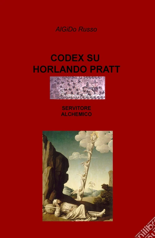 Codex su Horlando Pratt, servitore alchemico