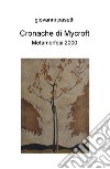 Cronache di Mycroft. Metamorfosi 2000 libro