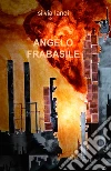 Angelo Frabasile libro