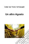 Un altro agosto libro