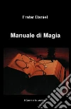 Manuale di magia libro