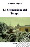 La sospensione del tempo libro