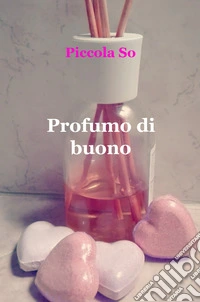 Profumo di buono
