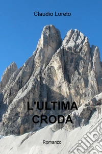 L'ultima croda