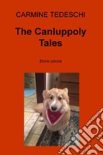 The Canluppoly Tales. Storie pelose