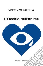 L'occhio dell'anima libro