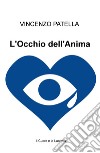 L'occhio dell'anima libro