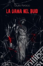 La dama nel buio