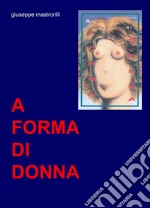 A forma di donna libro