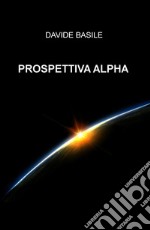 Prospettiva Alpha