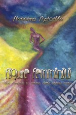 Figure femminili. soli luminosi, in attesa nello stesso cielo libro