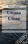 Ultimo Ulisse libro di Sansone Marco