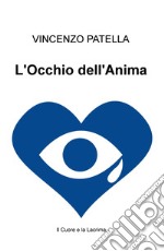 L'occhio dell'anima libro