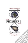 Pensieri. Riflessioni a carattere autobiografico libro