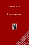 Lune nuove libro