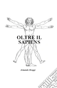 Oltre il Sapiens
