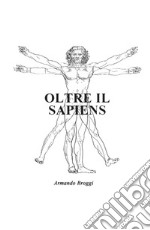 Oltre il Sapiens libro