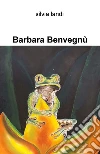 Barbara Benvegnu libro