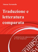 Traduzione e letteratura comparata. Confronto fra due traduzioni italiane di «Cime Tempestose»