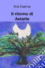 Il ritorno di Astarte