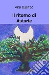 Il ritorno di Astarte libro