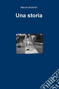 Una storia libro