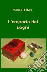 L'emporio dei sogni libro