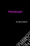 PornoLove* libro