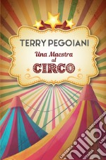 Una maestra al circo