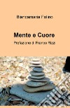 Mente e cuore libro