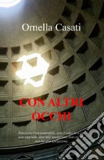 Con altri occhi