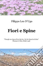 Fiori e spine