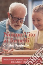 Nonno Vito ai fornelli libro