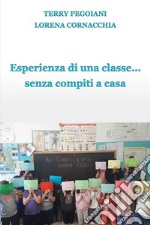 Esperienza di una classe... senza compiti a casa