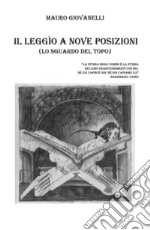 Il leggio a nove posizioni. Lo sguardo del topo libro