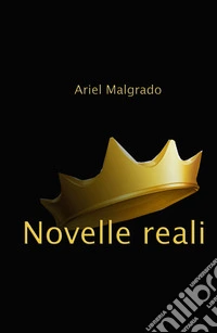 Novelle reali libro