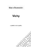 Vichy. Un problema storiografico libro