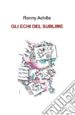 Gli echi del sublime libro